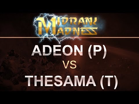SC2 - MidRank Madness 2017 - ADEON (P) v TheSaMa (T) on Abyssal Reef