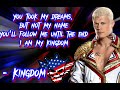 Cody Rhodes Theme Song Lyrics Kingdom