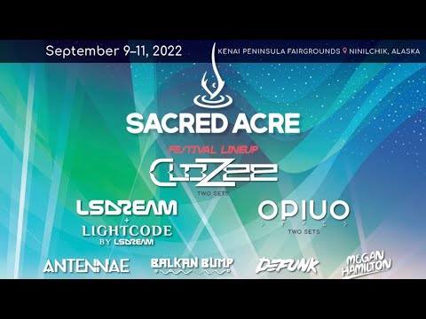 Sacred Acre Music Festival 2022 VLOG (LSDream, CloZee, AN-TEN-NAE, Opiuo)