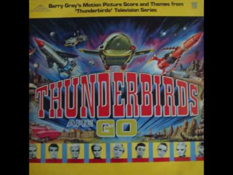 Barry Gray- That Dangerous Game- Thunderbirds
