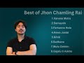 Best of Jhon Chamling Rai | Top Songs Collection | Non-Stop Hits