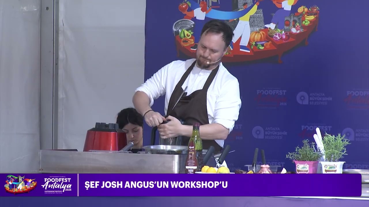 ŞEF JOSH ANGUS’UN WORKSHOP’U
