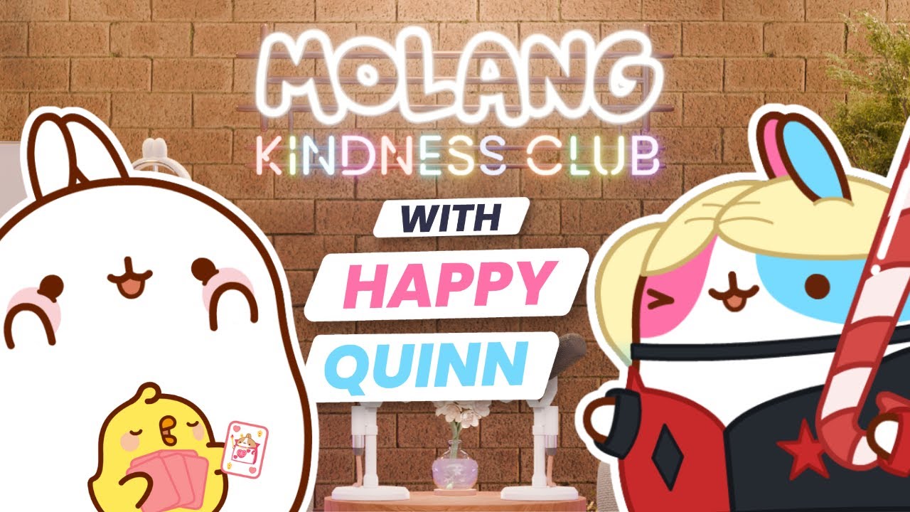 IT’S OKAY TO CHOOSE YOU FIRST! 💖🃏 ft. Happy Quinn | Molang Kindness Club #17