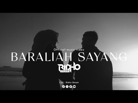 LAGU MINANG TERBARU - Ridho Ronan - Baraliah Sayang ( Official Music Video )