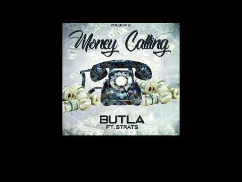 Butla Jones - Money Calling ft Strats