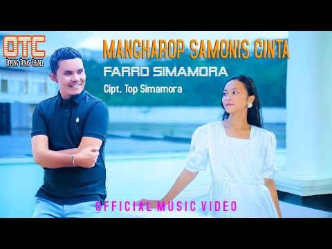 MANGHAROP SAMONIS CINTA || Farro Simamora || Lagu Tapsel Madina