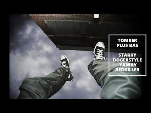 Tomber plus bas / STARRY X DOGERSTYLE X YAWAY X REDKILLER