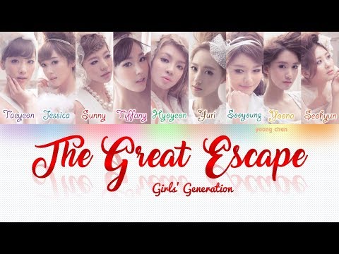 Girls’ Generation (少女時代) – THE GREAT ESCAPE Lyrics