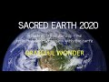 Sacred Earth 2020: Grateful Wonder