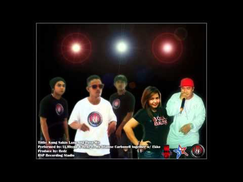 Kung Sakin Lang Ang Puso Mo Uj,Hhypp & Redz ft: Ms. Irianne Carbonell Repablikan Cab