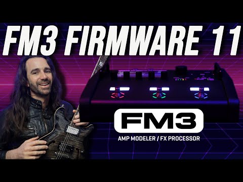 The FM3 Keeps on Delivering || Firmware 11 || Pitch Update, New Amps & New Drives