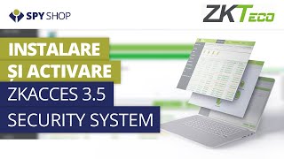 Tutorial instalare si activare ZKAccess 3.5 Security System