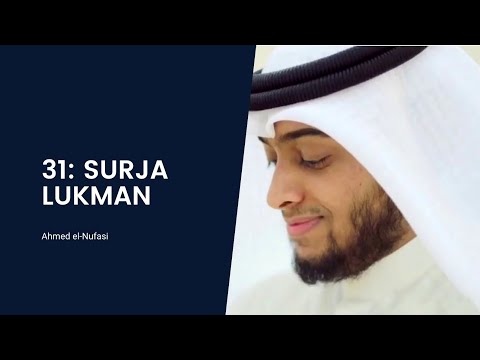 31: SURJA LUKMAN | Ahmed el-Nufasi