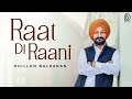 Raat Di Raani (Official Video) Dhillon Balkaran | Black Virus | Latest Punjabi Songs 2024