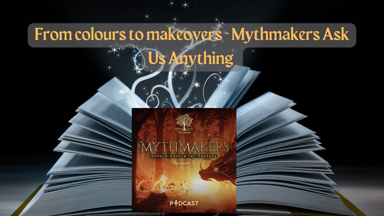 From Colours to Makeovers – Mythmakers Ask us Anything From Colours to Makeovers – Mythmakers Ask us Anything