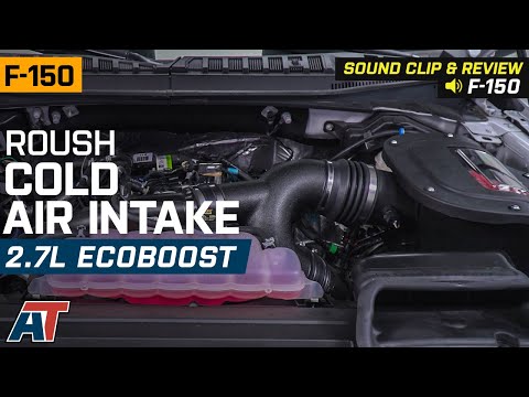 2018-2019 F150 2.7L EcoBoost Roush Cold Air Intake Sound Clip & Review