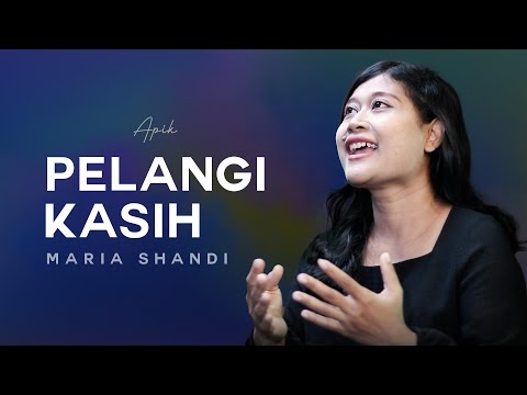Pelangi Kasih - Maria Shandi