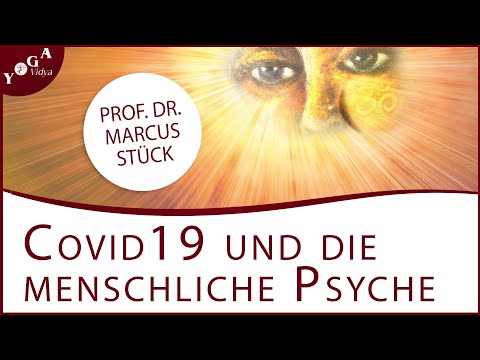 Corona und die Auswirkungen auf die Psyche - Vortrag von Prof. Dr. Marcus Stück