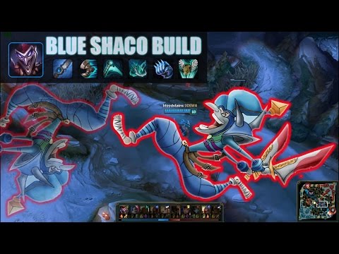 BLUE SHACO wanna try??