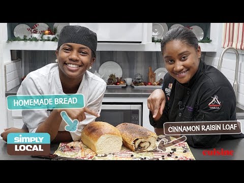 Home Made Bread & Cinnamon Raisin Loaf with Chef Annelca Mendoza | Simply Local