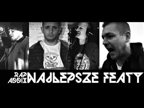 Rap Addix Najlepsze Featy