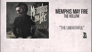 Memphis May Fire "The Unfaithful" WITH LYRICS