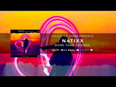 Natixx - More Than Friends (Official Audio)