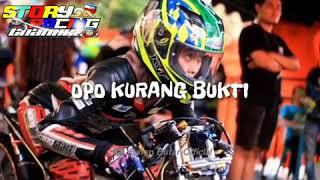 Download lagu Story wa balap drag jatuh versi Quotes mp3