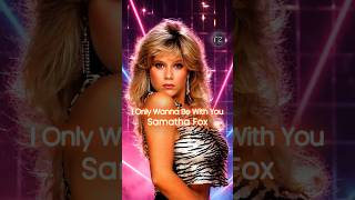 Samantha Fox – I Only Wanna Be with You Live (1989) ✨ 80s Pop Icon