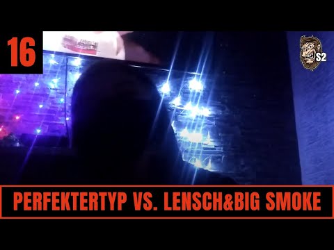 PerfekterTyp feat. Tondichter vs. Lensch&Big Smoke  I RPB S2 I 16tel #04 (prod by AstoriaBLVD)