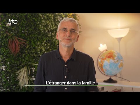 L’étranger dans la famille