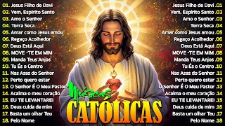 Louvores Católicos Inesquecíveis | Jesus Cristo é Nossa Força | Uma Viagem de Fé | Musicas Catolicas