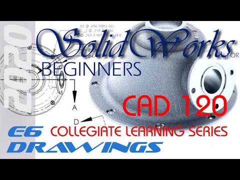E6 SolidWorks 2020 - Detailing Drawing Basics 1 Tutorial