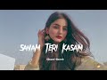 Sanam Teri Kasam [ Slowed + Reverb ] Ankit Tiwari | Lofi Song
