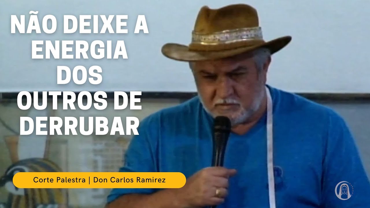 SEM PACIÊNCIA VOCÊ NÃO CONQUISTA NADA | Don Carlos Ramirez #cortes