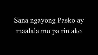 Sana Ngayong Pasko by Ariel Rivera with lyrics