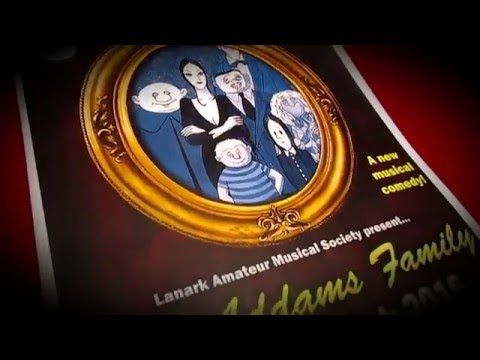 The Addams Family Musical 2016 - Lanark Amateur Musical Society