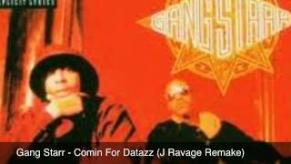Gang Starr Comin For Datazz Remake