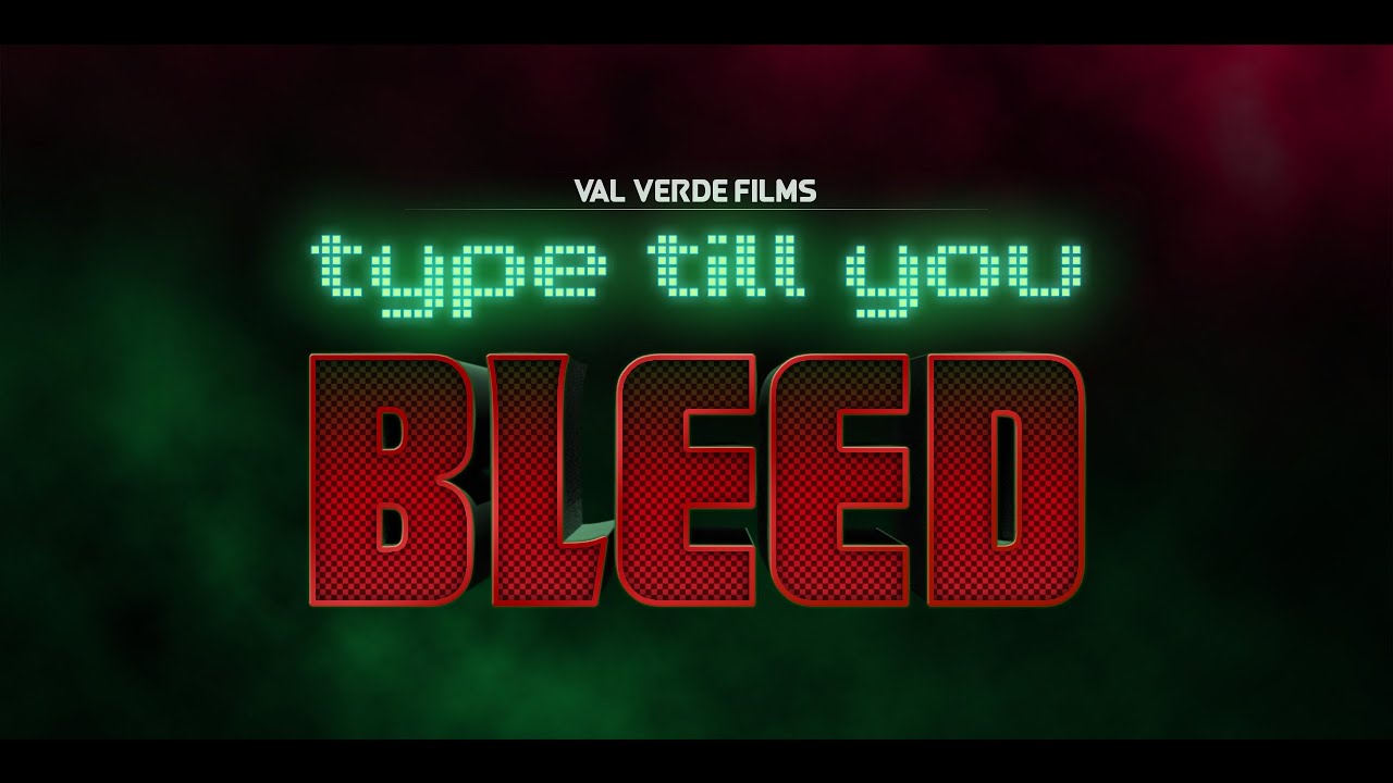 Type Till You Bleed | Short Film