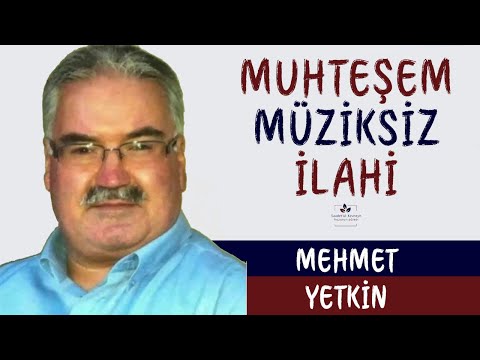 Mehmet YETKİN -Allah Adın Zikredelim [MÜZİKSİZ İLAHİ]