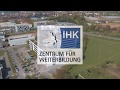 IHK-Zentrum für Weiterbildung GmbH Video 