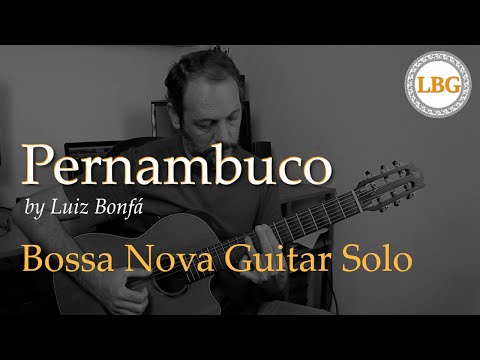Pernambuco | Luiz Bonfá | By Renato Cndro