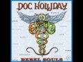 Doc Holliday - Bad Company / Amazing Grace