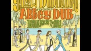 Yellow Dubmarine - Here Comes the Sun