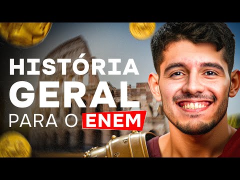 TUDO de HISTÓRIA GERAL para o ENEM