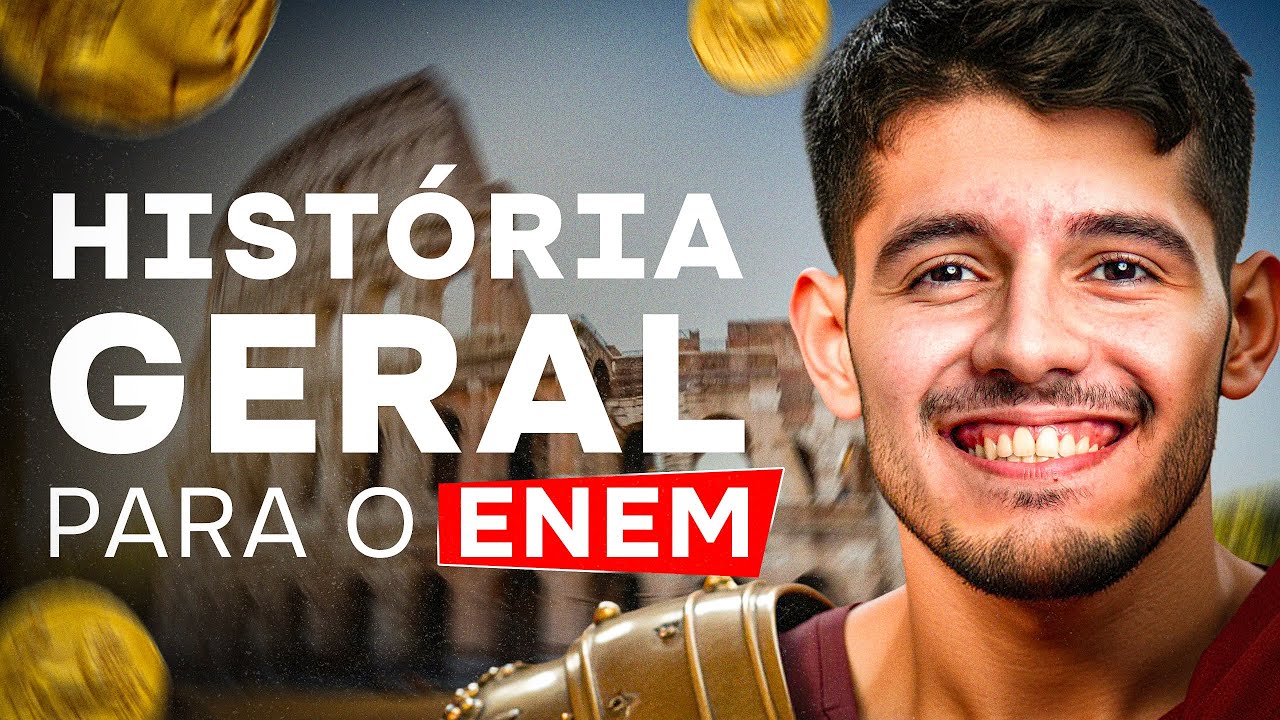 TUDO de HISTÓRIA GERAL para o ENEM