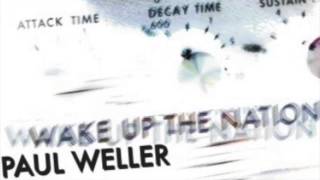 Paul Weller - Pieces Of A Dream (Album Version)