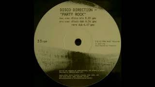 Disco Direction - Party Rock (Disco Dub)