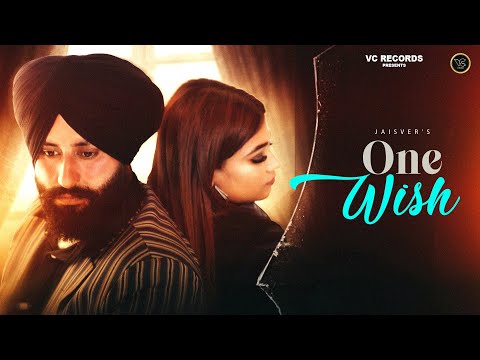 ONE WISH ( FULL VIDEO) JAISVEER |VCHOUHAN|LATEST PUNJABI SONG 2025|VCRECOARD
