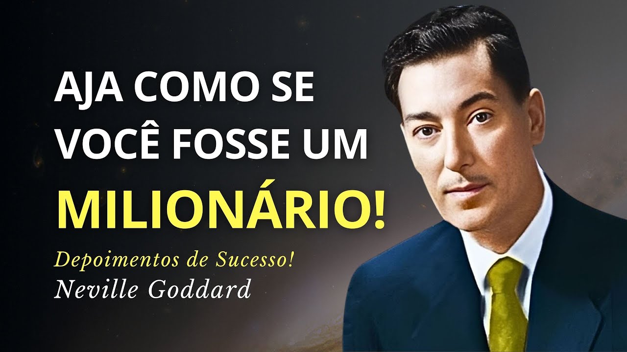SOMENTE ASSISTA A ESSE VÍDEO E VOCÊ SE SURPREENDERÁ! - Neville Goddard